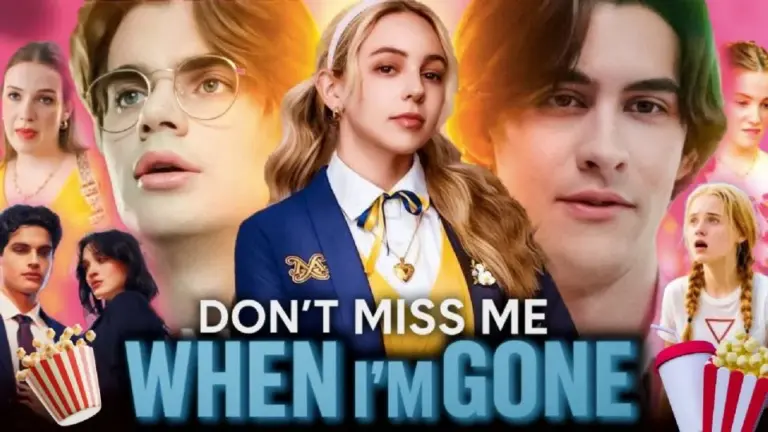 Don’t Miss Me When I’m Gone