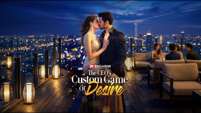 The CEO’s Custom Game Of Desire – How to Watch